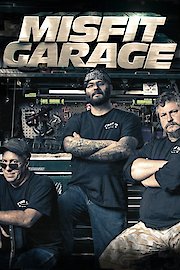 Misfit Garage: Fired Up