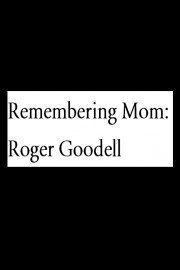 Remembering Mom: Roger Goodell