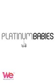 Platinum Babies