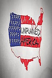 Unplanned America