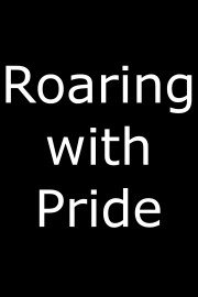Roaring with Pride
