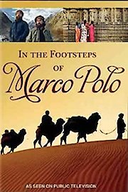 In the Footsteps of Marco Polo