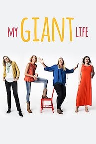 My Giant Life