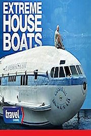 Extreme Houseboats