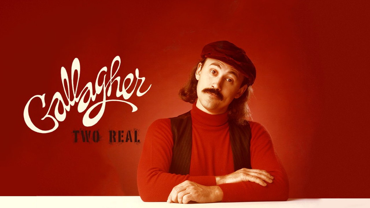 Gallagher: Two Real