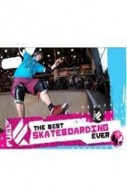 The Best Skateboarding Ever