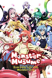 Watch Monster Musume: Everyday Life with Monster Girls Streaming Online