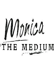 Monica The Medium