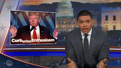 The Daily Show with Trevor Noah Season 2017 Episode 6