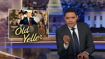 The Daily Show with Trevor Noah Season 2019 Episode 99