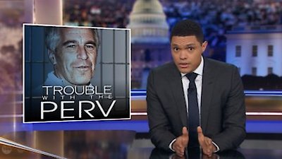 The Daily Show with Trevor Noah Season 2019 Episode 112