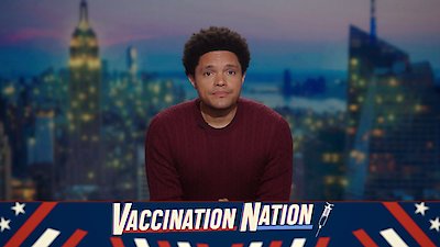 The Daily Show with Trevor Noah Season 2021 Episode 89