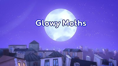 Watch PJ Masks Season 7 Episode 23 - Glowy Moths Online Now