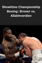 Showtime Championship Boxing: Broner vs. Allakhverdiev