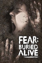 Fear: Buried Alive