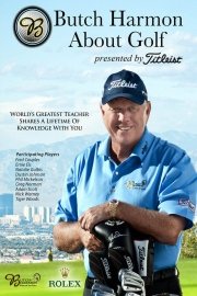 Butch Harmon About Golf