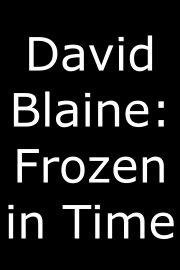 David Blaine, Frozen In Time