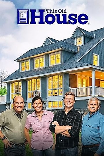 Watch This Old House Online Full Episodes All Seasons Yidio   Poster 360x540 