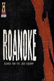 Roanoke: Search for the Lost Colony
