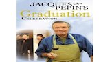 Jacques Pepin's Graduation Celebration