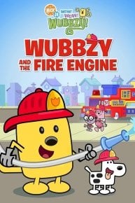 Wow! Wow! Wubbzy! Wubbzy and the Fire Engine