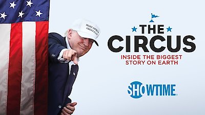 The Circus: Inside the Greatest Political Show on Earth Season 3 Episode 1