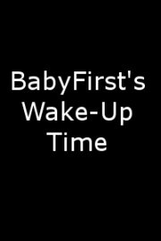 BabyFirst's Wake-Up Time