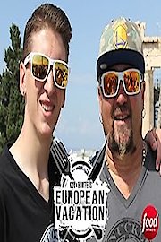 Guy & Hunter's European Vacation