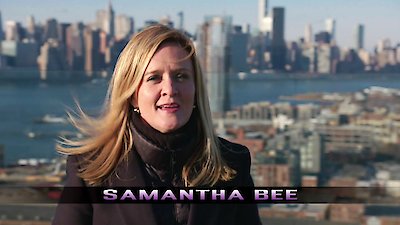 Full Frontal with Samantha Bee Season 6 Episode 6