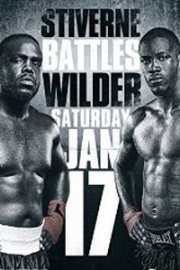 Showtime Championship Boxing: Stiverne vs. Wilder