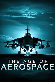 The Age of Aerospace