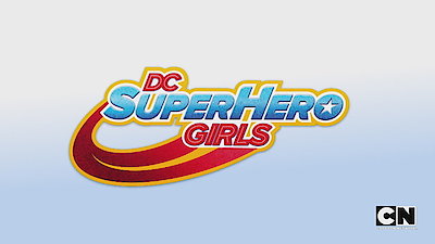 DC Super Hero Girls Season 1 Episode 2