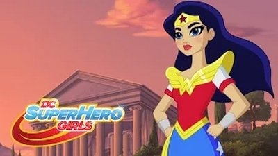DC Super Hero Girls Season 1 Episode 13