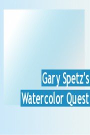 Gary Spetz's Watercolor Quest