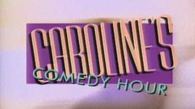 Caroline's Comedy Hour Season 1 Episode 33