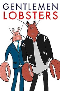 Gentlemen Lobsters