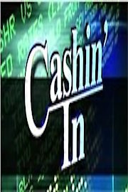 Cashin' In