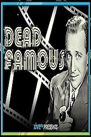 Dead Famous