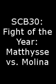 SCB30: Fight of the Year: Matthysse vs. Molina
