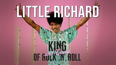 Little Richard: King and Queen of Rock 'n' Roll - Stream the