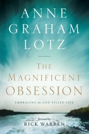 The Magnificent Obsession Video Bible Study by Anne Graham Lotz