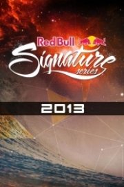 Red Bull Signature Series 2013