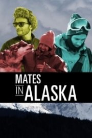 Mates in Alaska