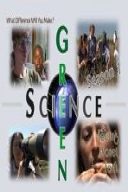 Green Science:  Helping Planet Earth Series
