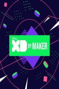 Disney XD by Maker