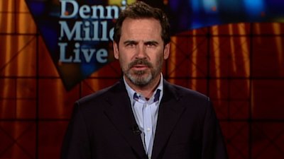 Dennis Miller Live Season 10 Episode 14
