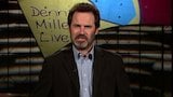 Dennis Miller Live 214