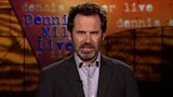 Dennis Miller Live 215