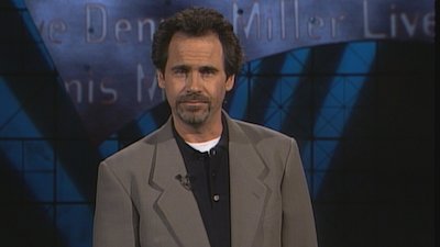 Dennis Miller Live Season 6 Episode 4
