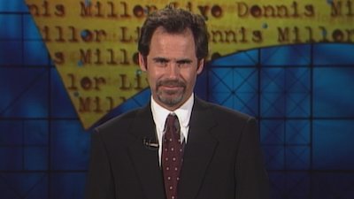 Dennis Miller Live Season 6 Episode 15